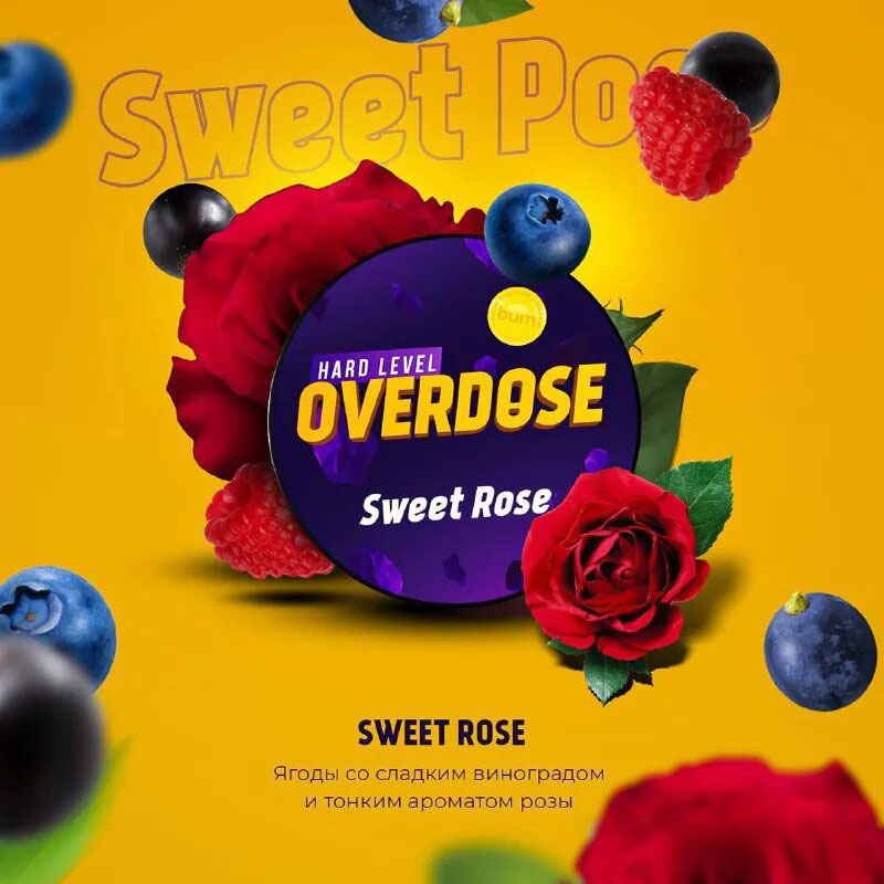 Overdose Sweet Rose